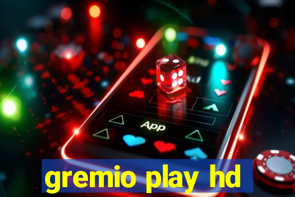 gremio play hd